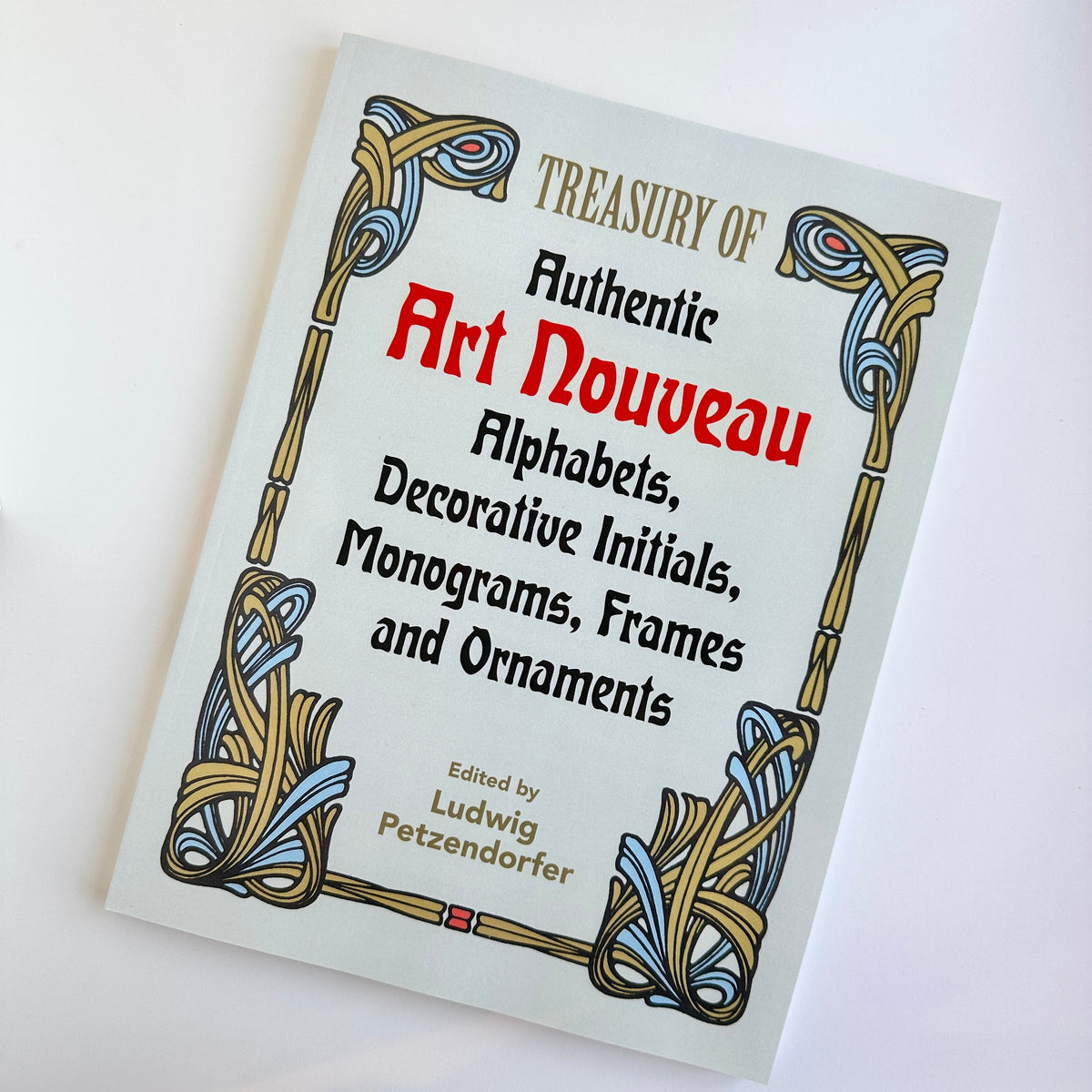 Treasury of Authentic Art Nouveau Alphabets – Meticulous Ink