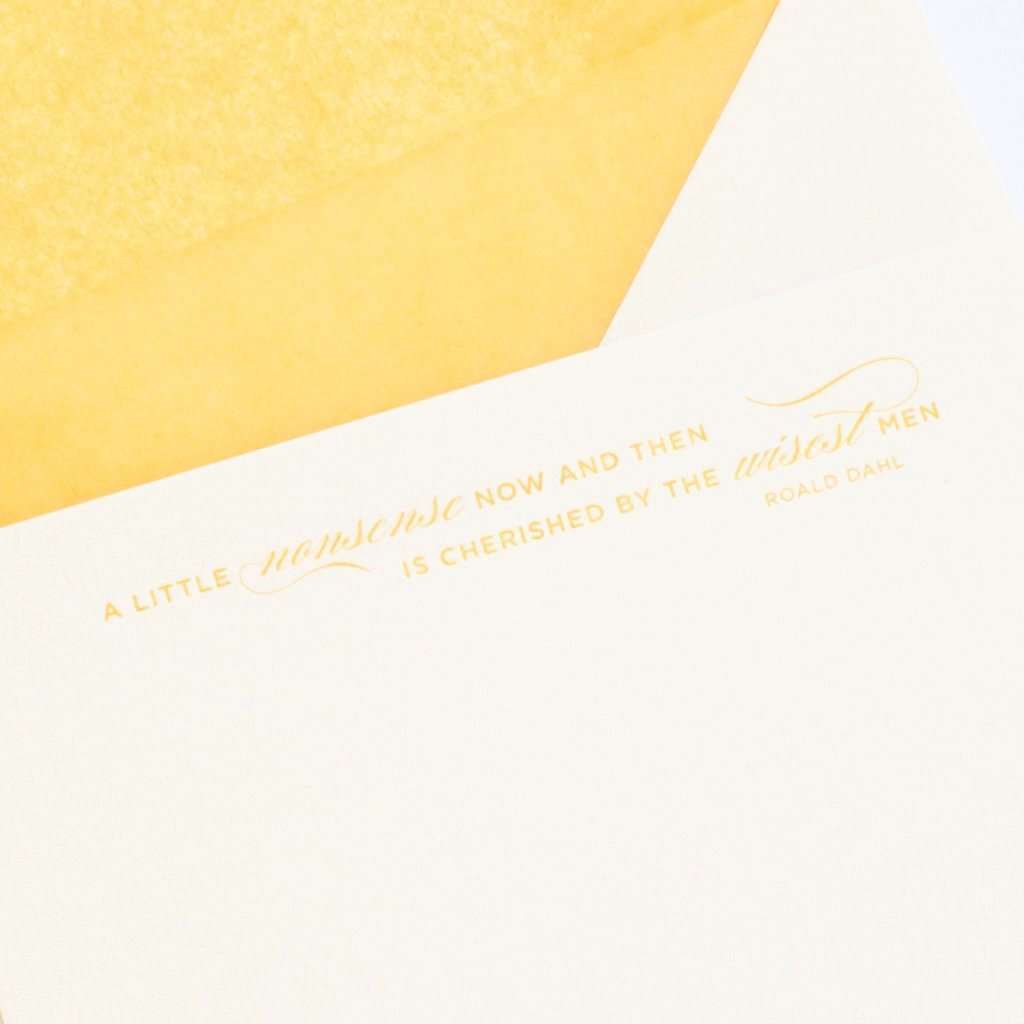 Close-up of yellow quote A little nonesense now and then is cherished by the wisest men by Roald Dahl